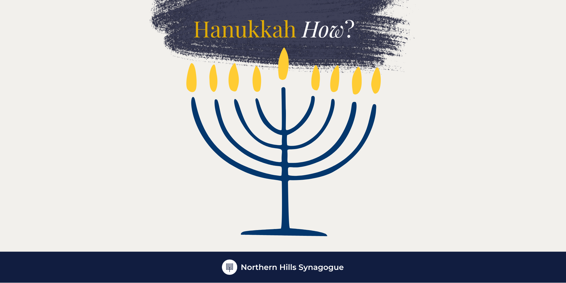 Hanukkah How? a Holiday Guide